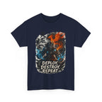 Deploy Destroy Repeat T-Shirt | Funny DevOps & Engineer Battle Tee