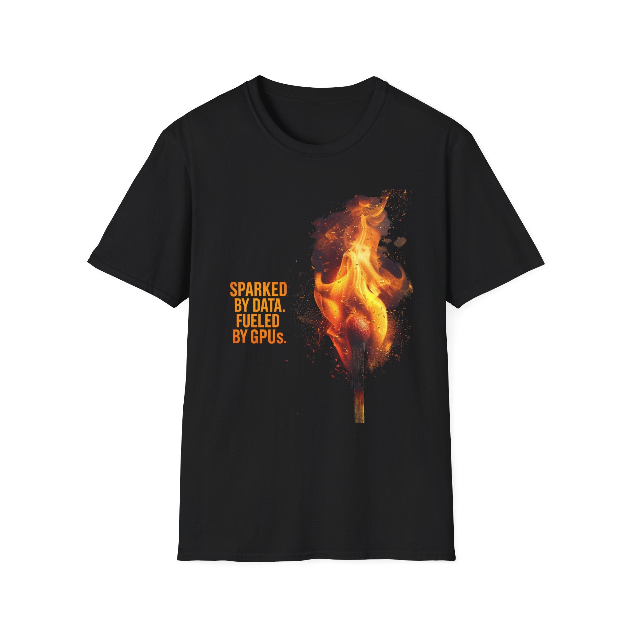 Sparked By Data, Fueled By GPUs – Funny AI/ML T-Shirt for Developers, Data Scientists & Gamers