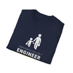 Engineer Dad Unisex T-Shirt, Funny Father's Day Tee, Gift for Dad, Engineer Humor Shirt, Casual Wear, Parenting Apparel