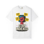 Stay Indexed T-Shirt | Funny Database Engineer & DBA Tee