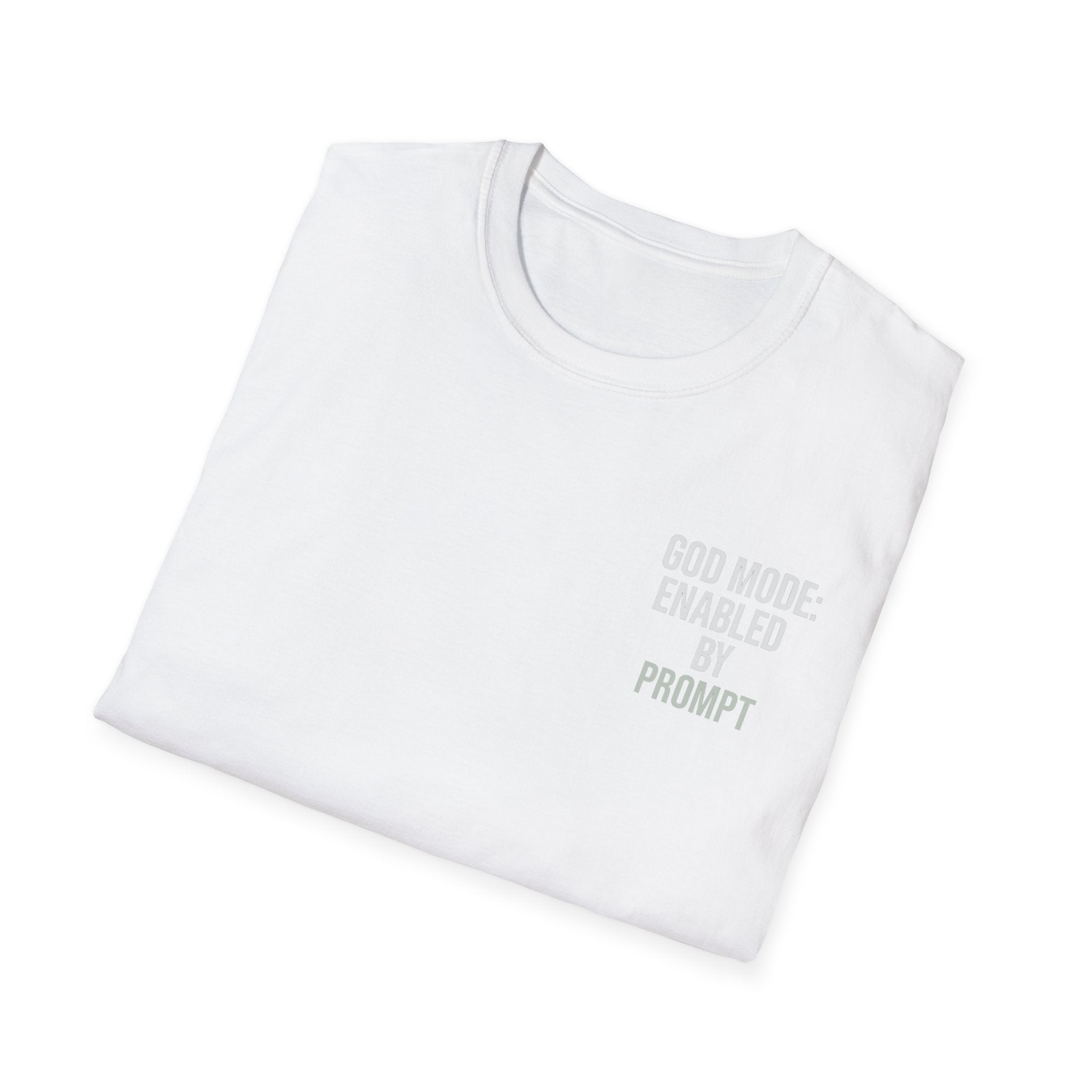God Mode: Enabled By Prompt – AI x Humanity Tee