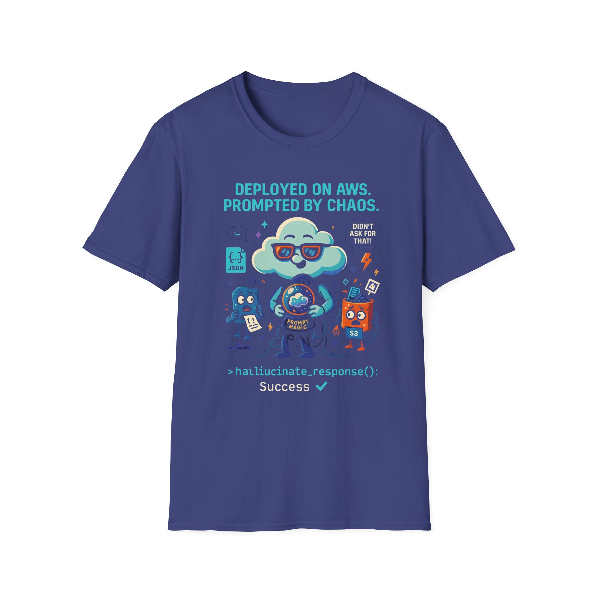 Deployed on AWS: Chaos-Driven Success Tee