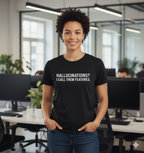 Hallucinations? I Call Them Features. | Premium Minimalist AI Streetwear Tee