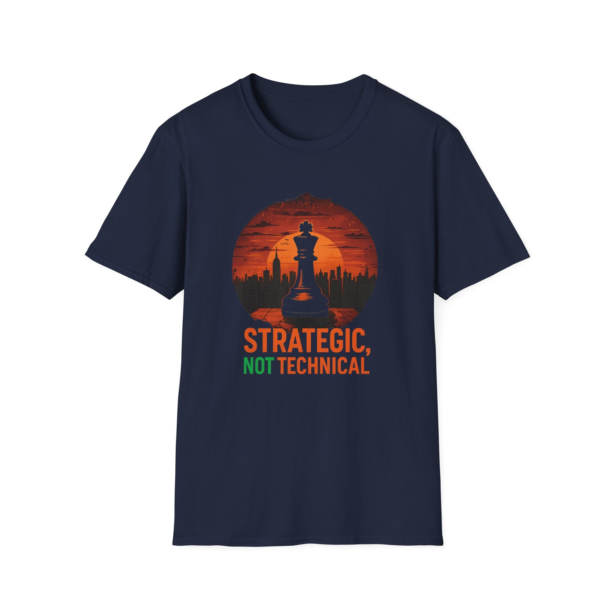 Strategic, Not Technical – Funny IT Sales T-Shirt