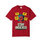 Stay Indexed T-Shirt | Funny Database Engineer & DBA Tee