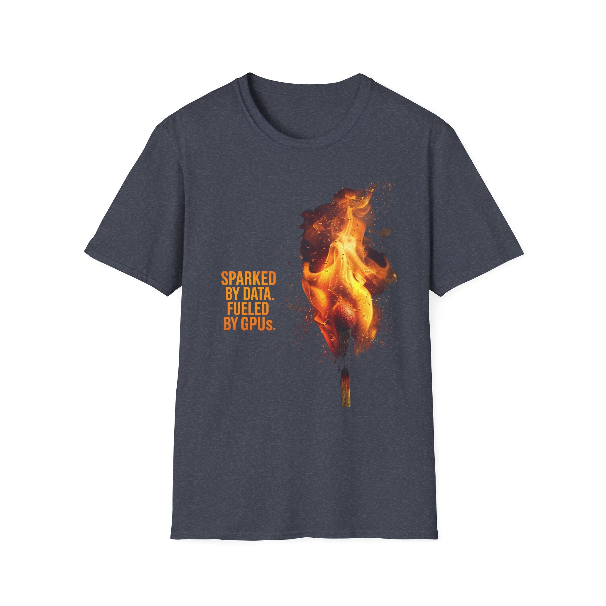 Sparked By Data, Fueled By GPUs – Funny AI/ML T-Shirt for Developers, Data Scientists & Gamers