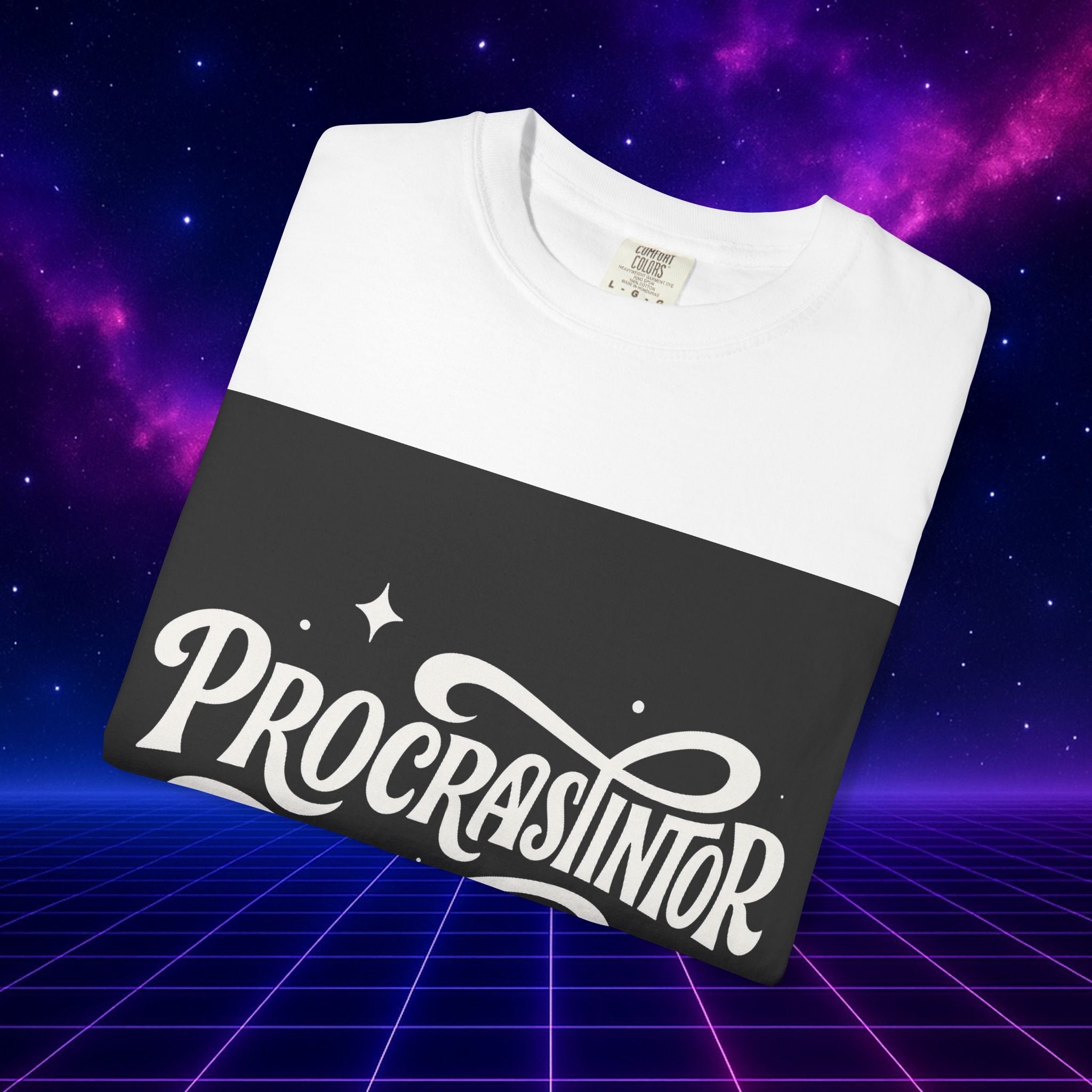Procrastinator T-Shirt, Funny Gift for Students, Lazy Day Apparel, Motivational Tee, Casual Wear, Birthday Gift Idea