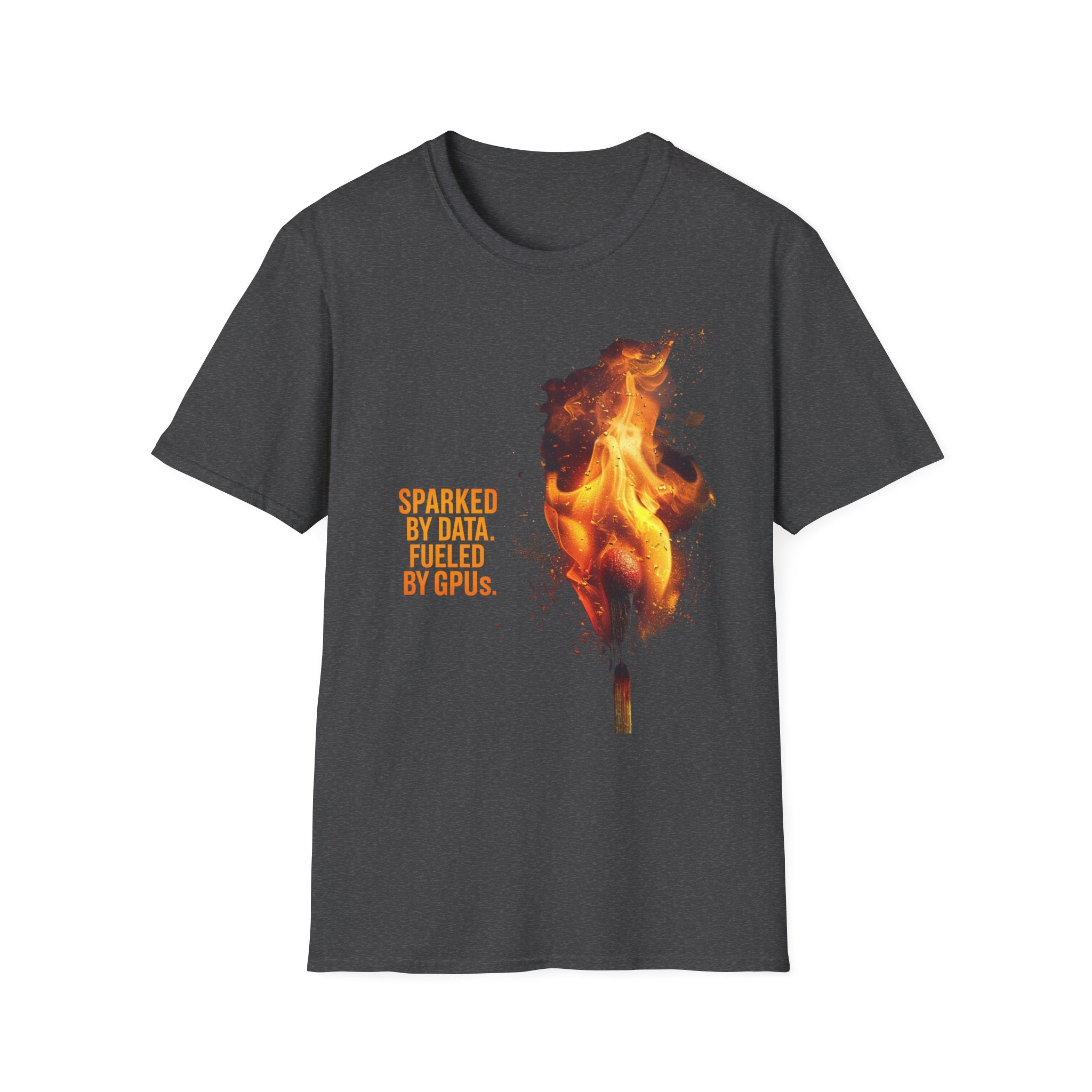 Sparked By Data, Fueled By GPUs – Funny AI/ML T-Shirt for Developers, Data Scientists & Gamers