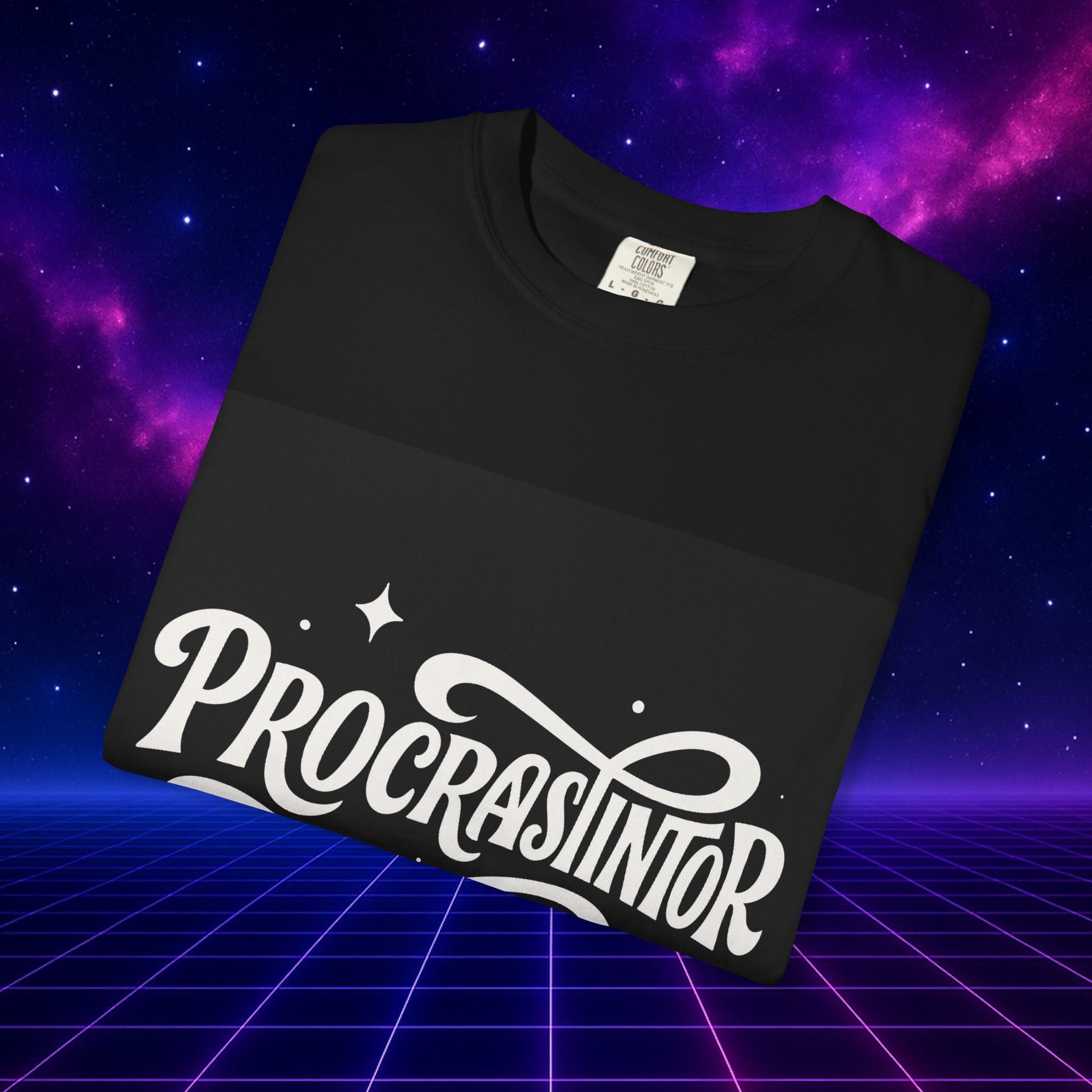 Procrastinator T-Shirt, Funny Gift for Students, Lazy Day Apparel, Motivational Tee, Casual Wear, Birthday Gift Idea