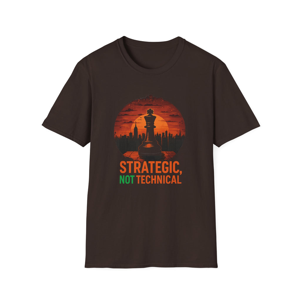 Strategic, Not Technical – Funny IT Sales T-Shirt